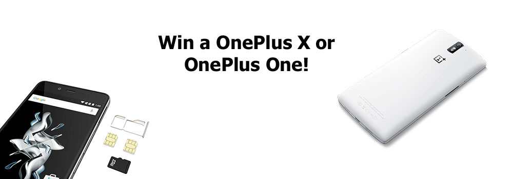 Win a OnePlus Phone